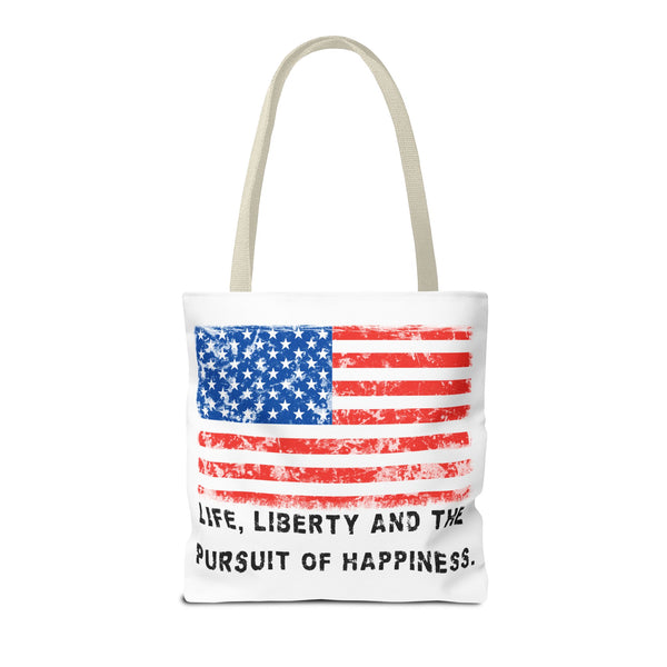 "Life, Liberty and the pursuit of Happiness" ::  PRACTICAL TOTE BAG