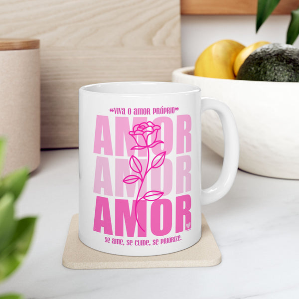 ♡ PINK "Amor Próprio" Inspirational Design :: Special Coffee Mug Collection :: 11oz