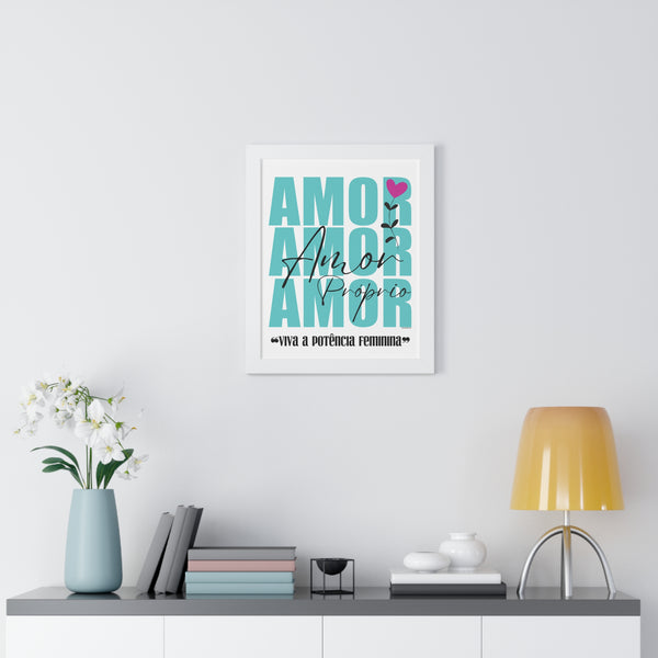 Amor Próprio ♡ Inspirational Framed Poster Decoration