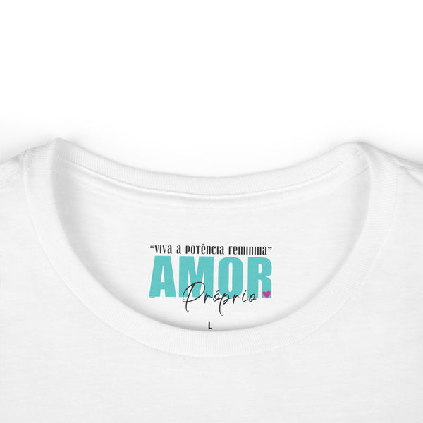 ♡ Amor Próprio .: Softstyle Tee (Semi-fitted)