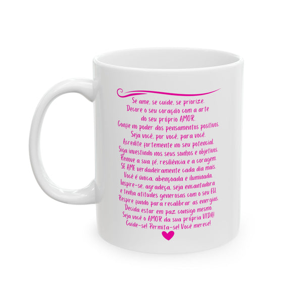 ♡ PINK ❝Amor Próprio❞ Inspirational Design :: Special Coffee Mug Collection :: 11oz