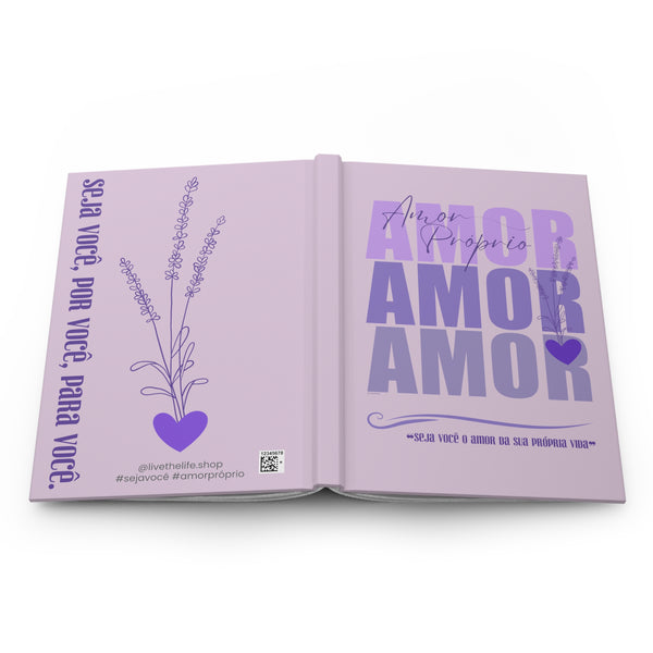 ♡ Amor Próprio .: Coleção Lavanda .: Hardcover Journal