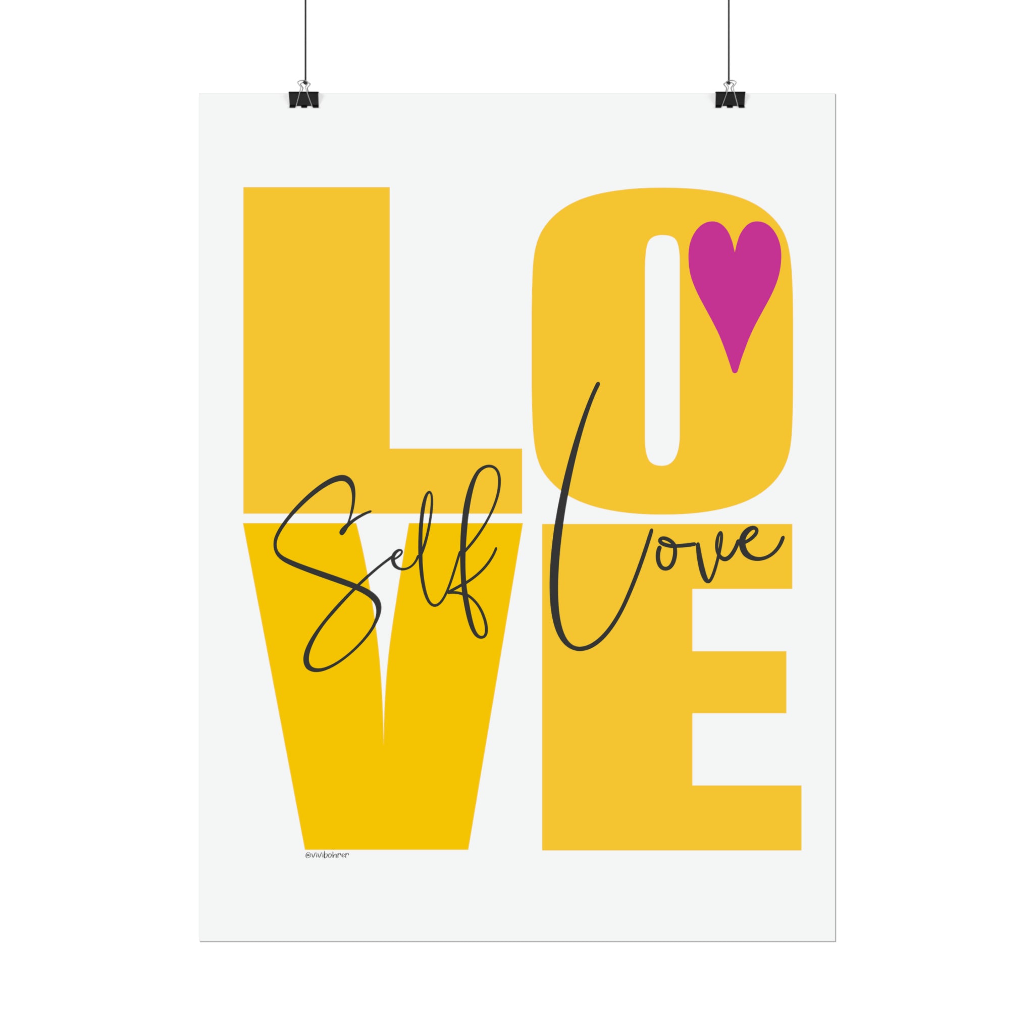 ♡ Self LOVE .: Inspirational Rolled Posters (Portuguese)