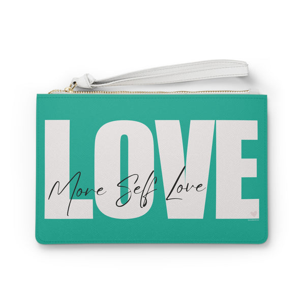 ♡ More Self LOVE :: Clutch Bag with Inspirational Design