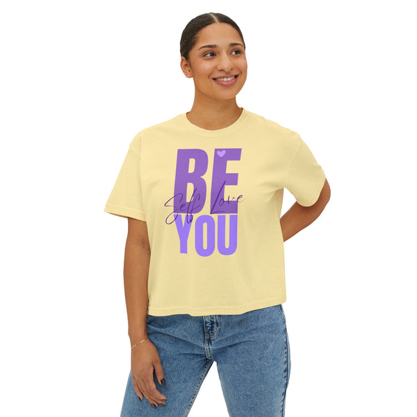 ♡ BE YOU :: Self Love :: Women's Boxy Tee