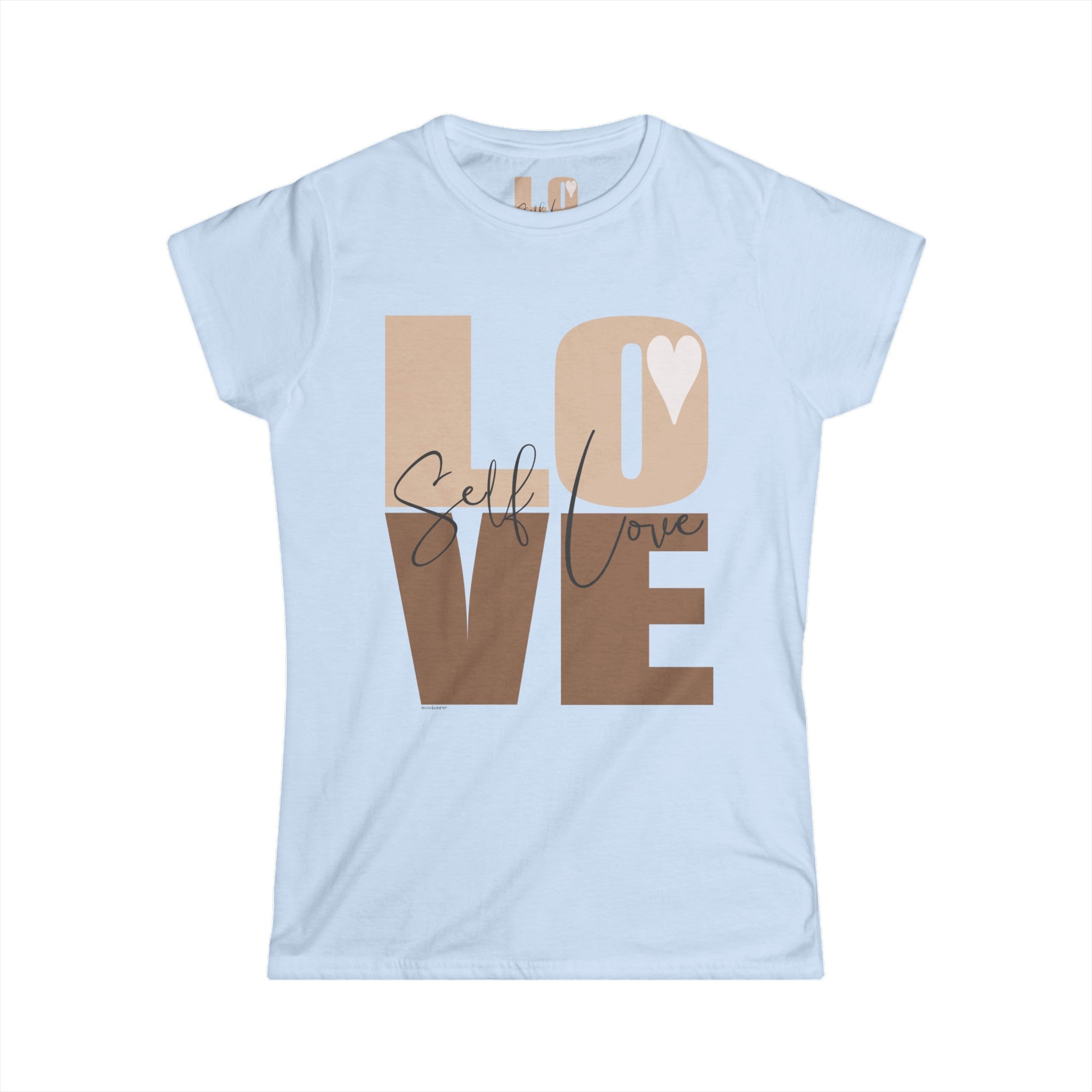 ♡ Self LOVE .: Softstyle Tee (Semi-fitted)