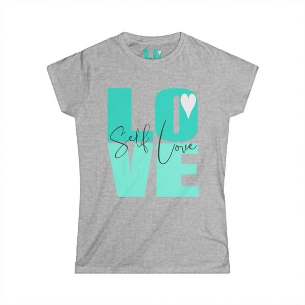 ♡ Self LOVE .: Softstyle Tee (Semi-fitted)