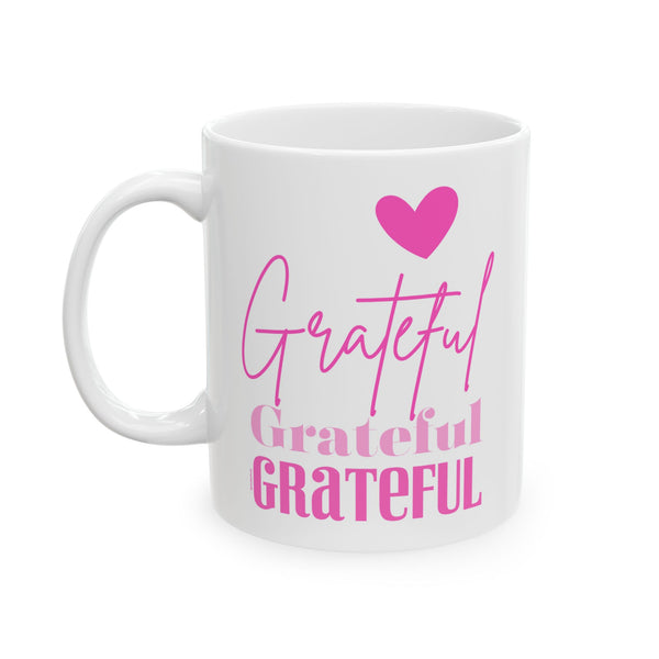 ♡ PINK "Grateful" Inspirational Design :: Special Coffee Mug Collection :: 11oz