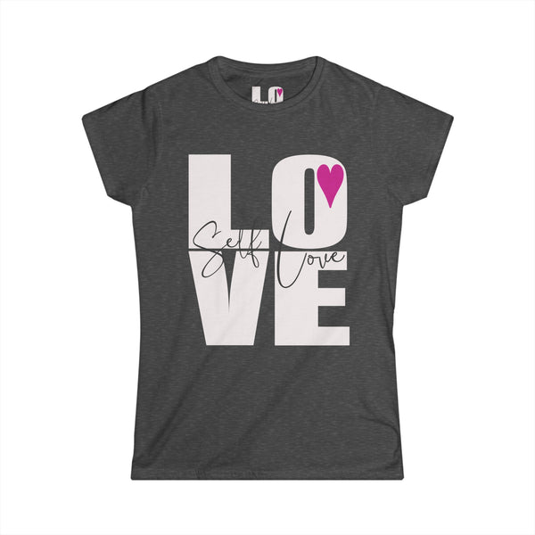 ♡ Self LOVE .:  Softstyle Tee (Semi-fitted)