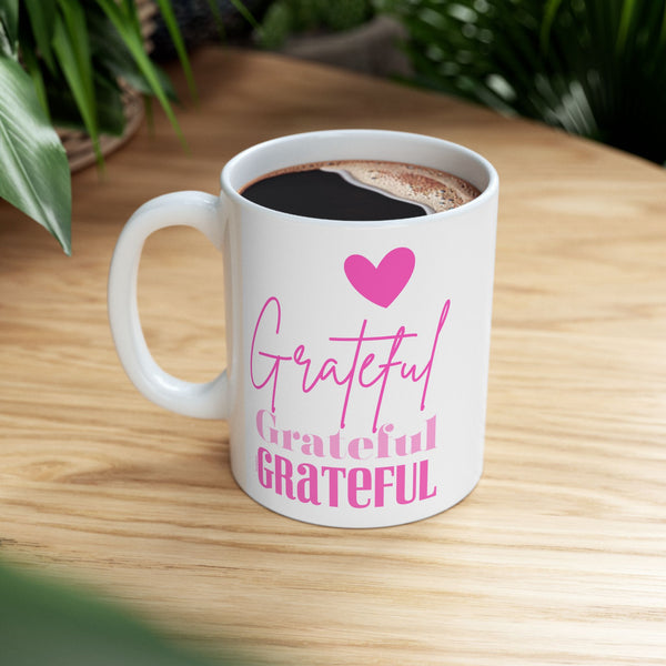 ♡ PINK "Grateful" Inspirational Design :: Special Coffee Mug Collection :: 11oz