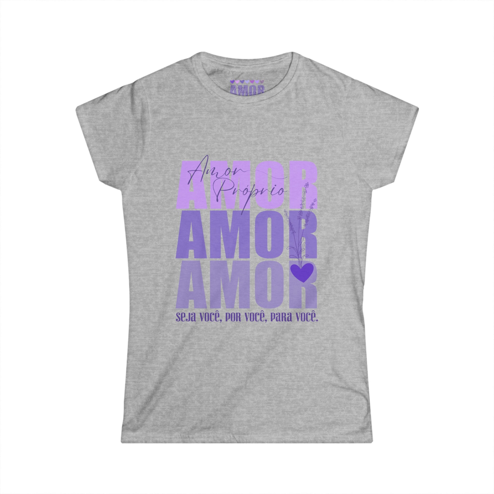 ♡ Amor Próprio .:  Softstyle Tee (Semi-fitted)