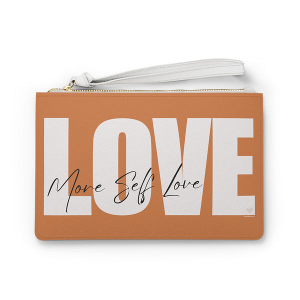 ♡ More Self LOVE :: Clutch Bag with Inspirational Design