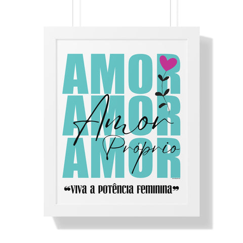 Amor Próprio ♡ Inspirational Framed Poster Decoration