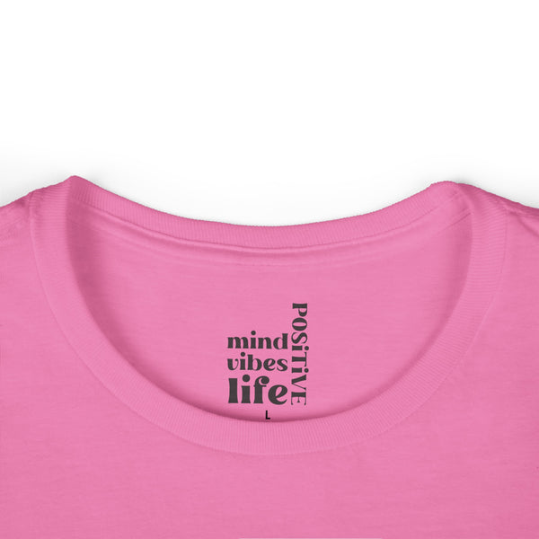 ♡ Positive Mind, Vibes, Life .: Softstyle Tee (Semi-fitted)