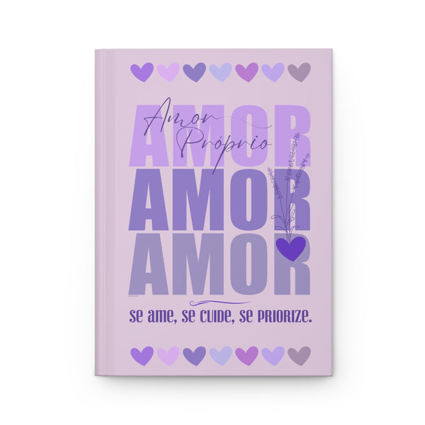 ♡ Amor Próprio .: Coleção Lavanda .: Hardcover Journal