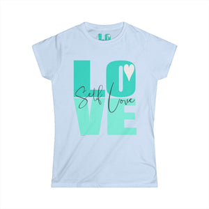 ♡ Self LOVE .: Softstyle Tee (Semi-fitted)