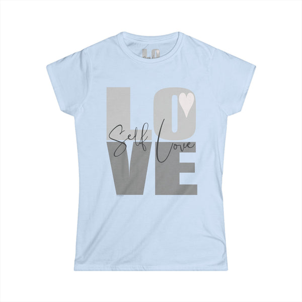 ♡ Self LOVE .: Softstyle Tee (Semi-fitted)