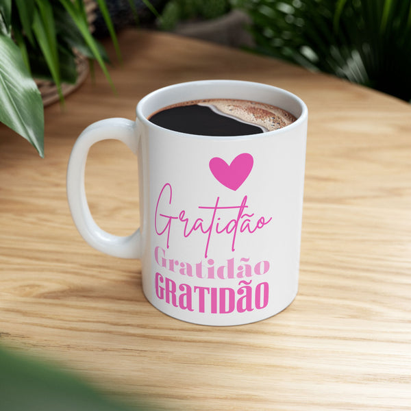 ♡ PINK "Gratidão " Inspirational Design :: Special Coffee Mug Collection :: 11oz