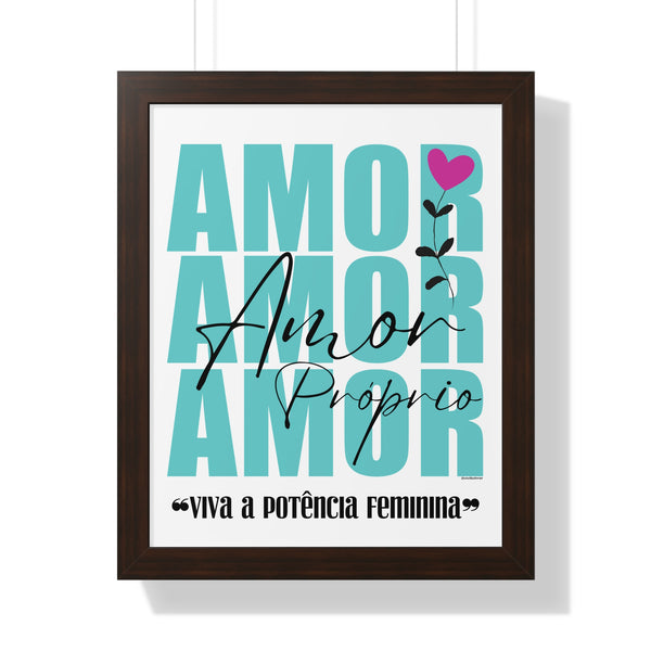 Amor Próprio ♡ Inspirational Framed Poster Decoration