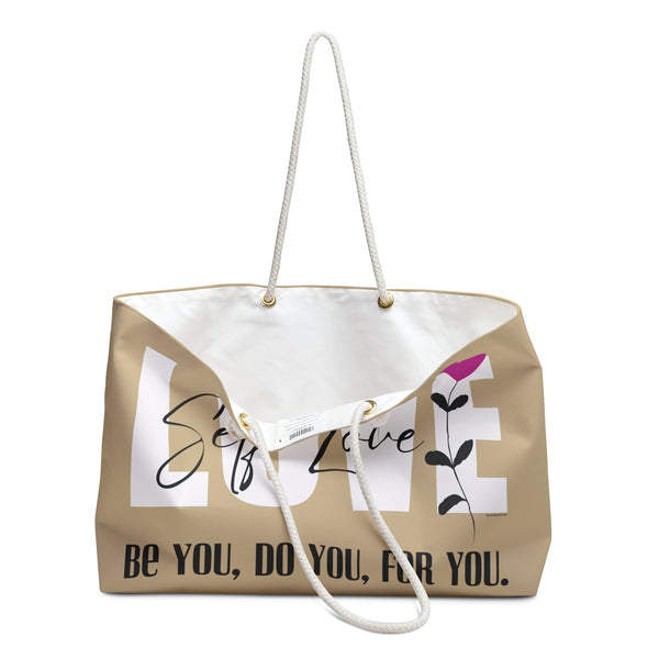 ♡ Self Love :: Be you, Do You, For You. :: Weekender Tote