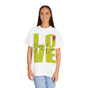 ♡ Self-LOVE .: Garment-Dyed T-shirt .: Comfort Colors .: (Relaxed fit)