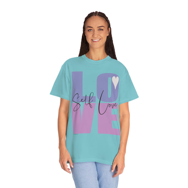 ♡ Self-LOVE .: Garment-Dyed T-shirt .: Comfort Colors .: (Relaxed fit)