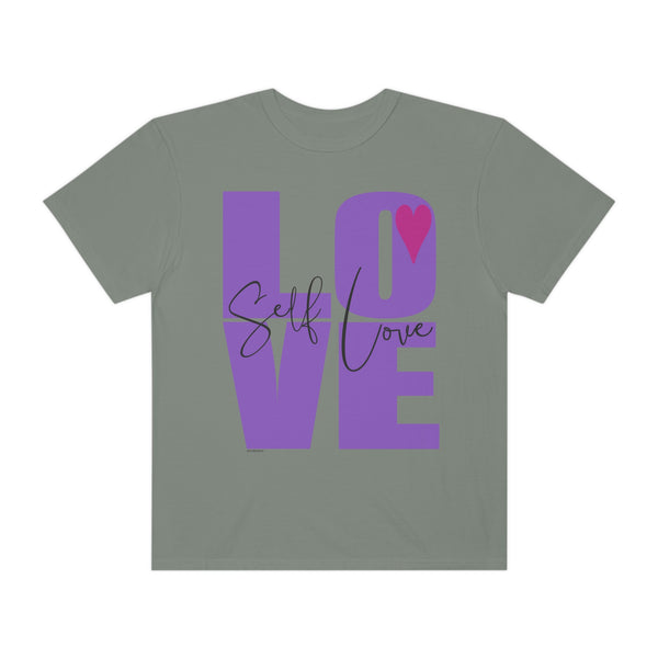 ♡ Self-LOVE .: Garment-Dyed T-shirt .: Comfort Colors .: (Relaxed fit)