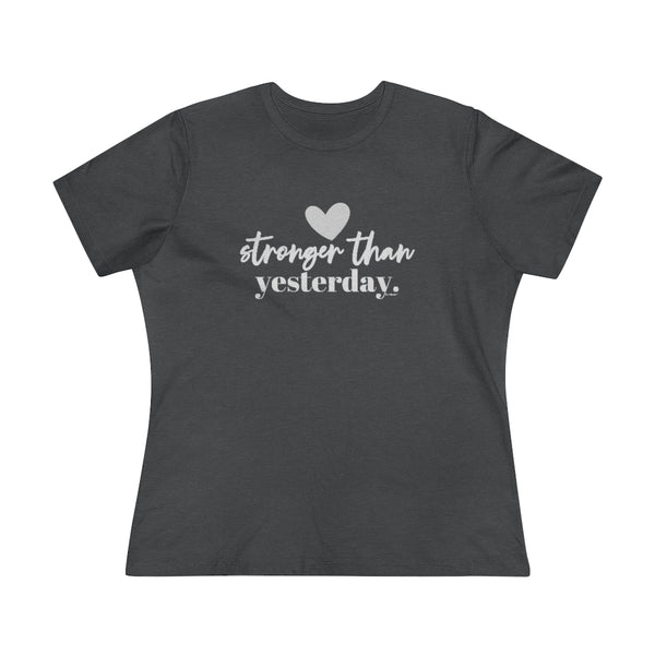 ♡ Stronger Than Yesterday :: Relaxed T-Shirt