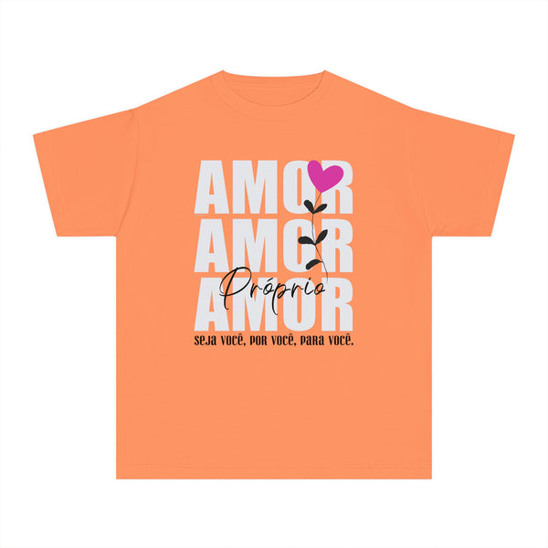 ♡ Amor Próprio .: Seja você, por você, para Você. .: Youth girl's Tee (Classic Fit)