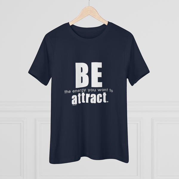 ♡ BE the energy you want to attract :: Relaxed T-Shirt