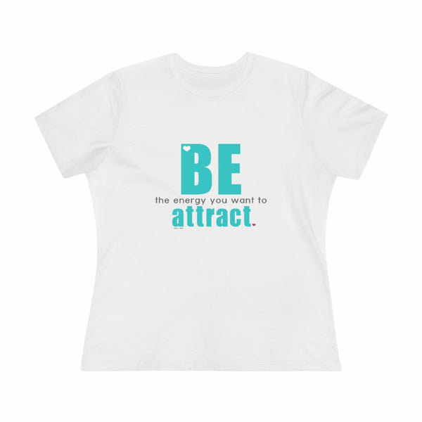 ♡ BE the energy you want to attract :: Relaxed T-Shirt