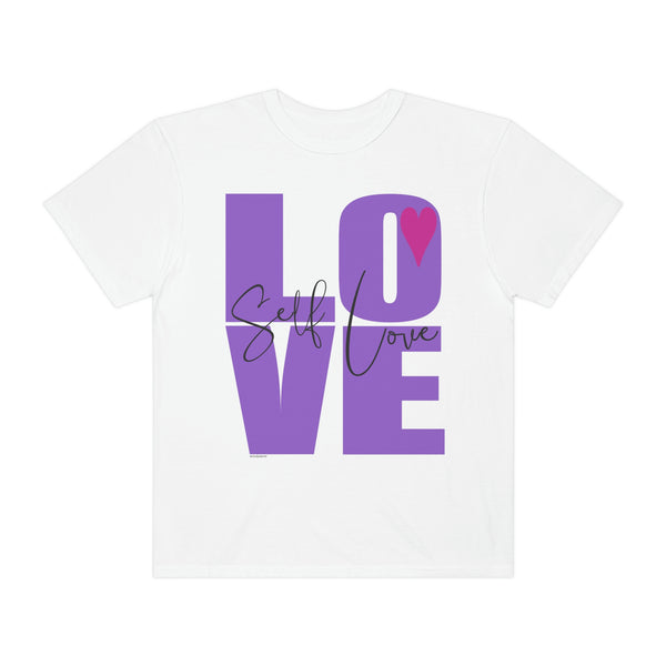 ♡ Self-LOVE .: Garment-Dyed T-shirt .: Comfort Colors .: (Relaxed fit)